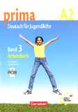 PRIMA DEUTSCH FÜR JUGENDLICHE  A2 BAND 3 ARBEITSBUCH