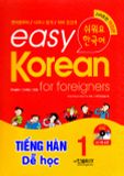 Easy Korean 1 (Kèm 1CD)