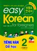 Easy Korean 2 (Kèm 1CD)