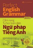 Perfect English Grammar - Cẩm Nang Tự Học Toàn Diện Ngữ Pháp Tiếng Anh - Basic