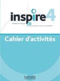 Inspire 4 Cahier d'activites B2