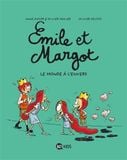 Emile et Margot - Le Monde à L'envers!