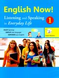 English Now! 1 – Listening and Speaking in Everyday Life