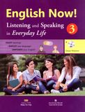 English Now! 3 – Listening and Speaking in Everyday Life