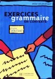 Exercice de Grammarie en contexte - Niveau Débutant