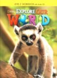 Explore Our World 2 Workbook