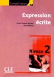 Compétences A2. Expression écrite. Niveau 2