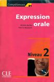 Compétences B1. Expression orale. Niveau 2 +1CD