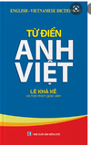 Từ điển anh việt ( Lê Khả Kế)