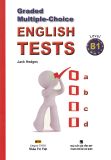 Graded Multiple Choice English Tests B1