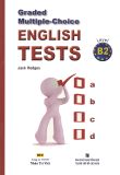 Graded Multiple Choice English Tests  B2