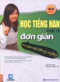 Học tiếng Hàn thật là đơn giản trong  giao tiếp hàng ngày