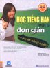 Học tiếng Hàn thật là đơn giản trong  giao tiếp hàng ngày