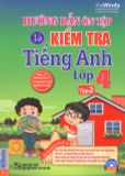 Hướng dẫn ôn tập và kiểm tra lớp 4 tập 2
