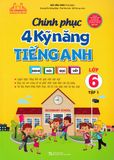 Chinh phục 4 kỹ năng tiếng anh nghe,nói,đọc,viết lớp 6 tập 2