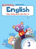 English - Học tiếng Anh siêu thú vị - Sách luyện tập 3