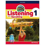 Oxford Skills World Listening with Speaking 1