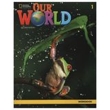 Our World American English 1 Workbook 2nd Edition