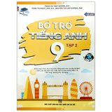 Bỗ Trợ Tiếng Anh 9 - Tập 2