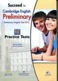 B1 - Succeed in Cambridge English Preliminary English Test (PET) - 10 practice tests