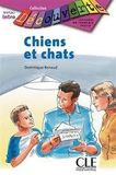 Chiens et chats, L'arc-en-ciel et C'est chouette,la vie! - Niveau Intro