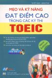 Mẹo và kỹ năng đạt điểm cao trong các kỳ thi TOEIC