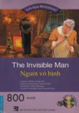 The Invisible Man  (Người vô hình)