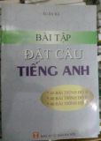 Bài tập đặt câu tiếng Anh - Xuân Bá