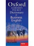 Oxford Learner's Pocket Dictionary  of Business English