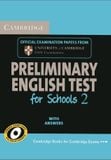 Preliminary English Test for schools 2