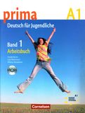 PRIMA  - DEUTSCH FÜR JUGENDLICHE - A1 BAND 1 : ARBEITSBUCH + 1 CD