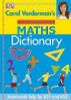 Carol vorderman's Maths dictionary - từ điển Toán học tiếng Anh