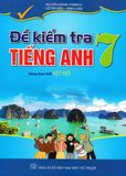 Đề kiểm tra Tiếng anh 7 - Dùng kèm SGK Kết Nối
