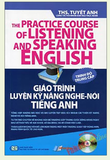 Giáo trình luyện kỹ năng nghe nói tiếng anh trung cấp