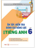 Ôn tập kiểm tra đánh giá năng lực môn tiếng Anh lớp 6