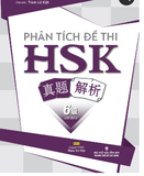 Phân tích đề thi HSK cấp độ 6