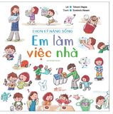 Ehon Kỹ Năng Sống - Em Làm Việc Nhà