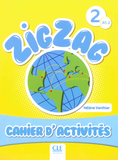 Zic Zac 2 - A1.2  Cahier d'activites
