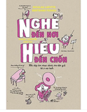 Nghe Đến Nơi, Hiểu Đến Chốn