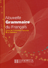 Nouvelle grammaire du français: Cours de Civilisation Française de la Sorbonne