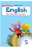 English - Học Tiếng Anh Siêu Thú Vị - Sách luyện tập 5