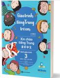 Giáo trình tiếng Trung trẻ em  - xin chào tiếng Trung  - sách giáo trình 3