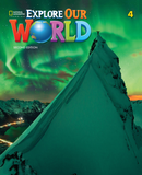 Explore our world 4 Student Book Second edition