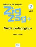 Zig Zag 2- A1.2 - Guide Pédagogique