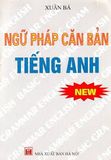Ngữ pháp căn bản Tiếng Anh (Xuân Bá)