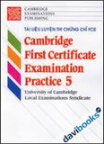 B2 - Cambridge First Certificate Examination Practice 5 (CFE)