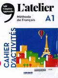 L'atelier A1 Cahier d'activites