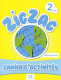 Zic Zac 2 - A1.2 - Cahier d'activites