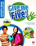Give Me Five 2 - Activity Book