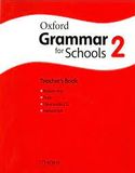 Oxford Grammar for Schools 2 Teacher's Book